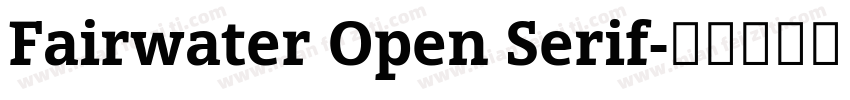 Fairwater Open Serif字体转换
